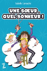 une-soeur-quel-bonheur.jpg